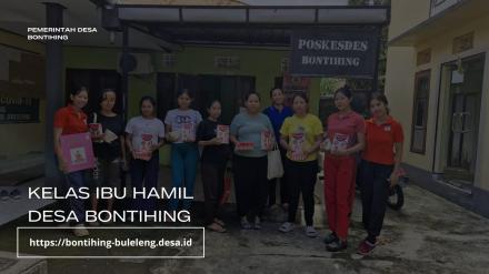 KELAS IBU HAMIL DESA BONTIHING